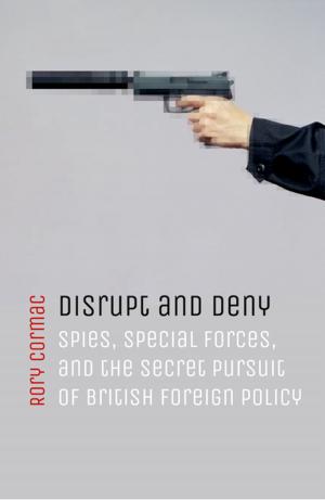Cover of the book Disrupt and Deny by Simon McKay