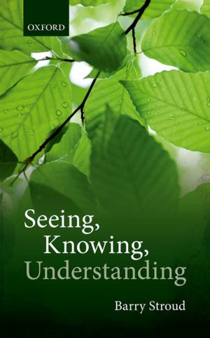 Cover of the book Seeing, Knowing, Understanding by Margaret A. Boden
