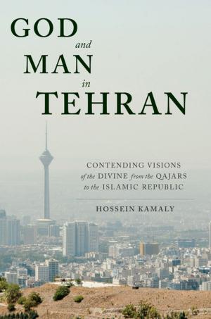 Cover of the book God and Man in Tehran by Todd Presner