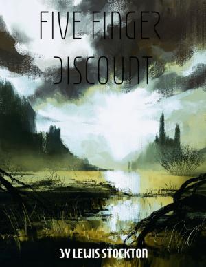 Cover of the book Five Finger Discount by James Smith, Stina Brown