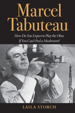 Cover of the book Marcel Tabuteau by Gabrielle Anna Berlinger