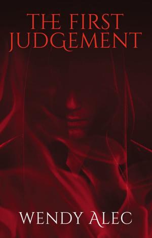 Cover of the book The First Judgement by One Unknown