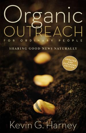 Cover of the book Organic Outreach for Ordinary People by Ben Carson, M.D.