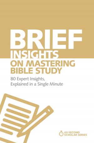 Cover of the book Brief Insights on Mastering Bible Study by John H. Walton, Zondervan