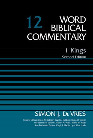 Cover of the book 1 Kings, Volume 12 by Kurt Van Gorden, Alan W. Gomes