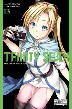 Cover of the book Trinity Seven, Vol. 13 by Kumo Kagyu, Kento Sakaeda, Shingo Adachi, Noboru Kannatuki