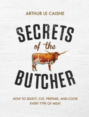 Cover of the book Secrets of the Butcher by Marilynn Brass, Sheila Brass