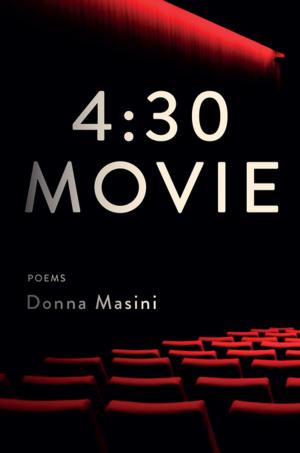 Cover of the book 4:30 Movie: Poems by Madison Smartt Bell