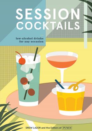 Cover of the book Session Cocktails by Alex Day, Nick Fauchald, David Kaplan
