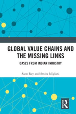 Cover of the book Global Value Chains and the Missing Links by Anthony R. Mawson