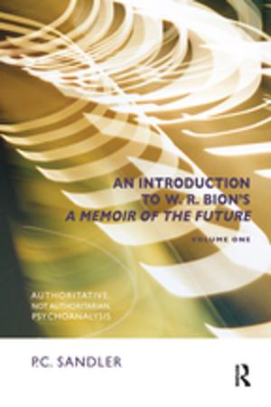 Cover of the book An Introduction to W.R. Bion's 'A Memoir of the Future' by Gladys Cruz, Sarah Jordan, Jos‚ Mel‚ndez, Steven Ostrowski