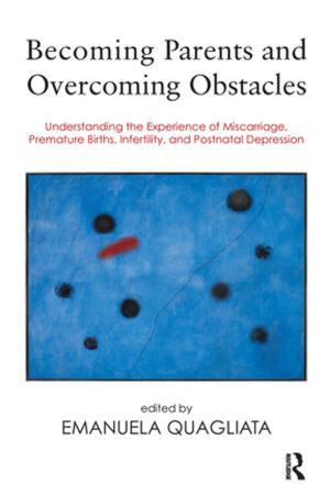 Cover of the book Becoming Parents and Overcoming Obstacles by Theodore Huters