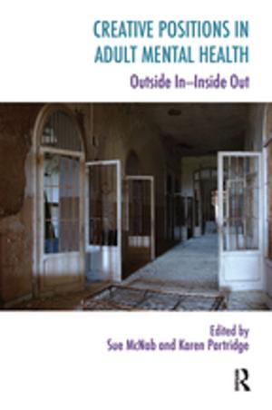 Cover of the book Creative Positions in Adult Mental Health by Mo Wang, Deborah A. Olson, Kenneth S. Shultz