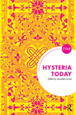 Cover of the book Hysteria Today by Jonathan Burnside, Joanna R. Adler, Nancy Loucks, Gerry Rose
