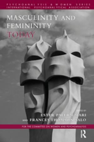 Cover of the book Masculinity and Femininity Today by 