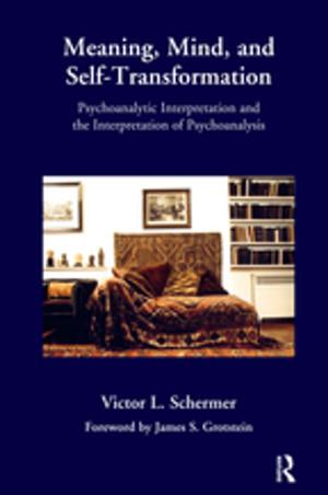 Cover of the book Meaning, Mind, and Self-Transformation by 