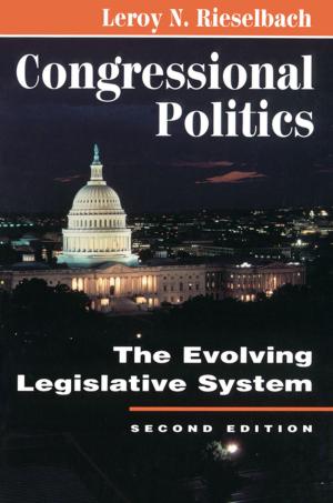 Cover of the book Congressional Politics by Sigurður Gylfi Magnússon, István M. Szijártó