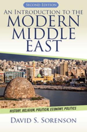 Cover of the book An Introduction to the Modern Middle East by David James