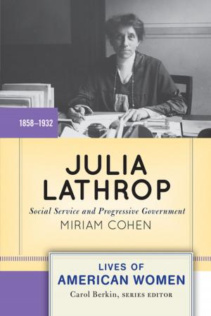 Cover of the book Julia Lathrop by Laura Scaife