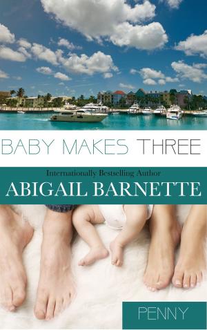 bigCover of the book Baby Makes Three (Penny's Story) by 