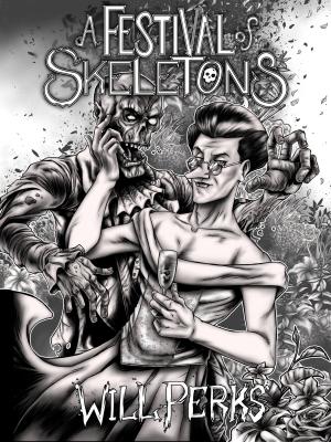 Cover of the book A Festival of Skeletons by Mike Zimmerman