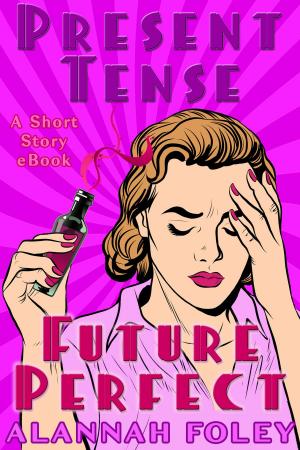 Book cover of Present Tense, Future Perfect