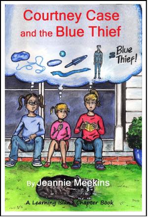 Cover of the book Courtney Case and the Blue Thief by Calista Plummer