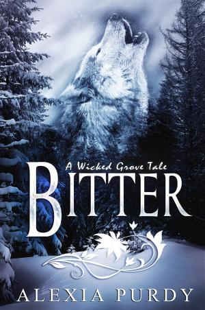 Cover of Bitter (A Wicked Grove Tale)