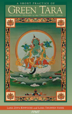 Cover of the book A Short Practice of Green Tara eBook by FPMT