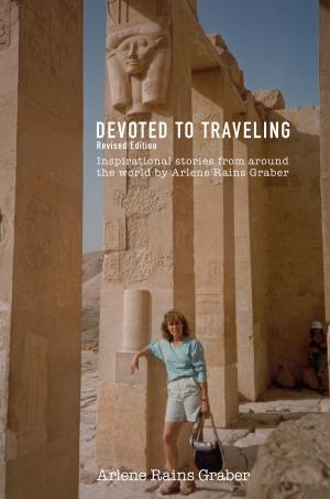 Book cover of Devoted to Traveling: Revised Edition