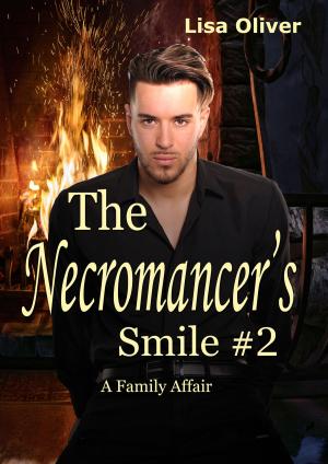 Cover of the book The Necromancer's Smile #2: A Family Affair by Lisa Oliver