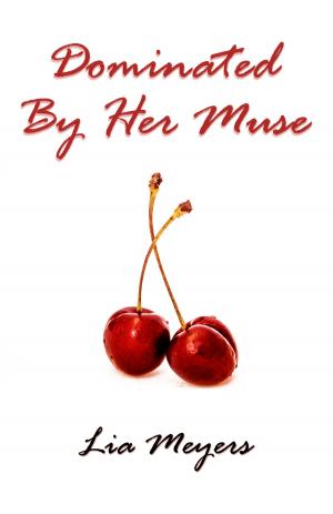Cover of the book Dominated By Her Muse by Lauren Burd
