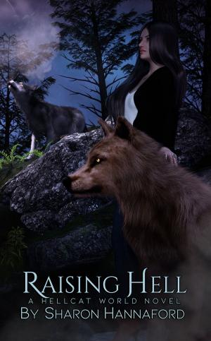 Cover of the book Raising Hell: A Hellcat World Novel by Jeff Bennington