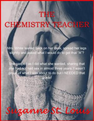 Cover of the book The Chemistry Teacher by Suzanne St. Louis