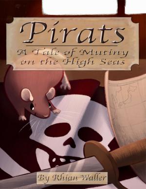 Book cover of Pirats: A Tale of Mutiny on the High Seas