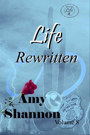 Cover of the book Life Rewritten by Patricia Filteau