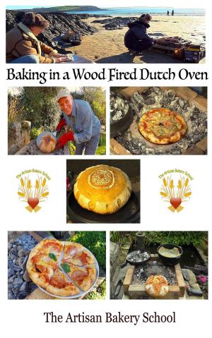 Book cover of Baking In A Wood Fired Dutch Oven