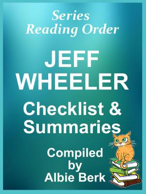 Cover of the book Jeff Wheeler: Series Reading Order - with Checklist & Summaries by Robert E. Keller