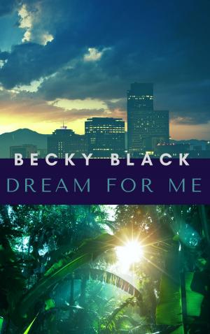 Book cover of Dream for Me