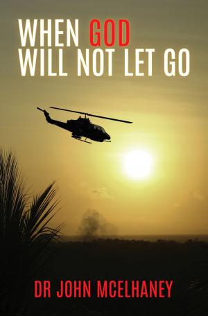 Book cover of When God Will Not Let Go
