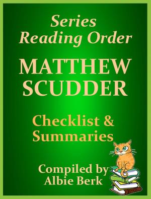 Cover of the book Matthew Scudder: Series Reading Order - with Summaries & Checklist by Albie Berk