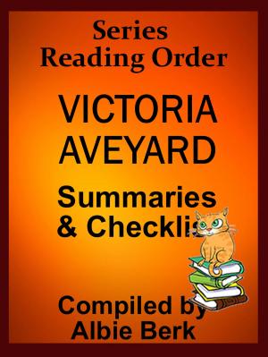 Cover of the book Victoria Aveyard: Series Reading Order - with Summaries & Checklist by Albie Berk