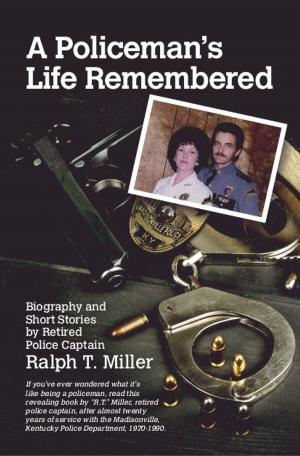 Book cover of A Policeman's Life Remembered