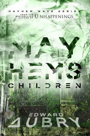 Cover of the book Mayhem’s Children by Delphine Dryden