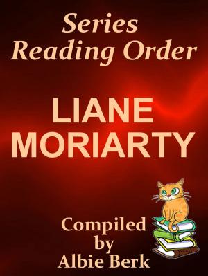 bigCover of the book Liane Moriarty: Series Reading Order - with Summaries & Checklist by 
