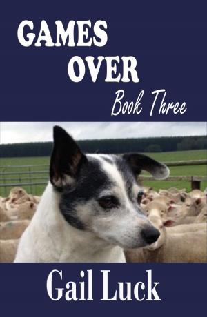 Cover of the book Games Over ... Book Three of a Trilogy by JJ Barrie