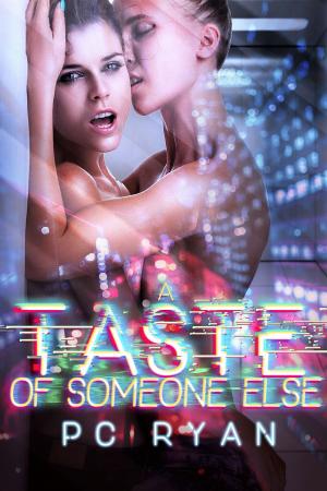 Cover of the book A Taste of Someone Else by Robin Tiergarten