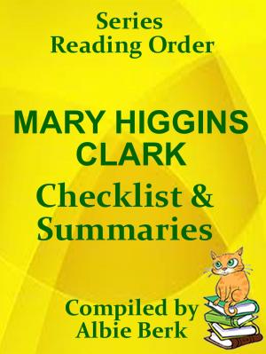 Cover of the book Mary Higgins Clark: Series Reading Order - with Summaries & Checklist by Eric Maliska