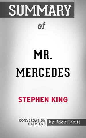 Cover of the book Summary of Mr. Mercedes by Stephen King | Conversation Starters by Paul Adams