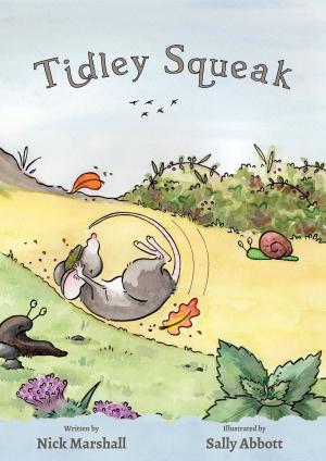 Cover of the book Tidley Squeak by Michele Cruickshank